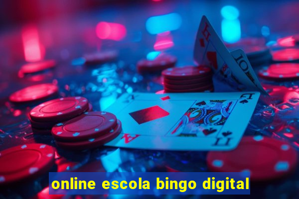 online escola bingo digital